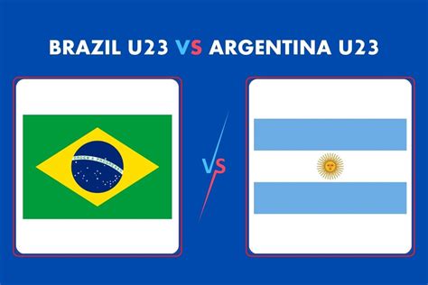 brazil u23 vs argentina u23